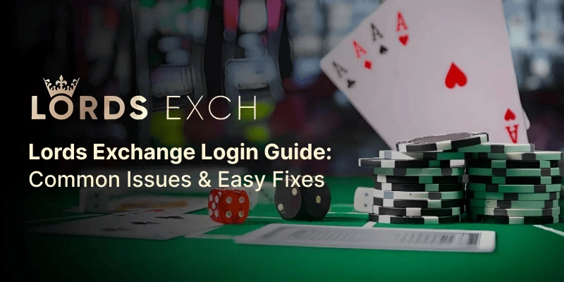 Lords Exchange Login Guide: Common Issues & Easy Fixes | LordsExch