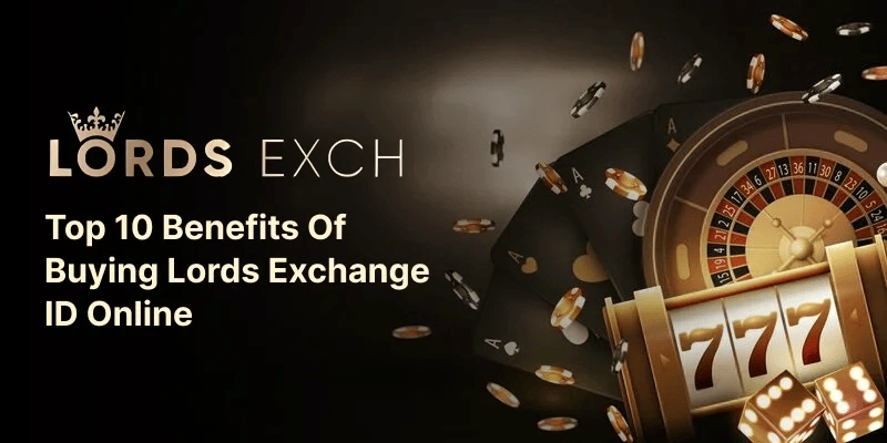 10 Benefits to Buy New Lords Exchange ID Online | Lords Exch