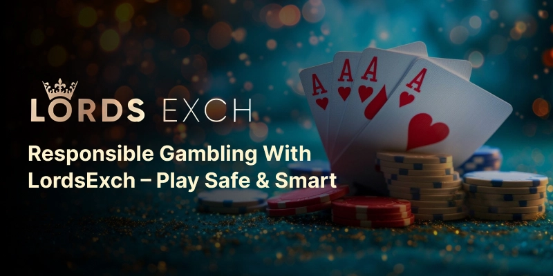 Responsible Betting with LordsExch